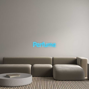 Custom Neon: Perfume